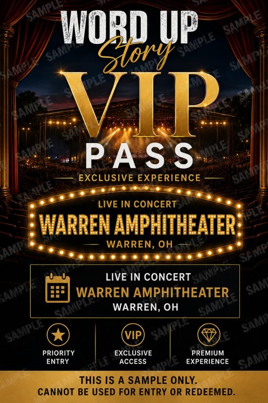 Word Up Story - VIP Pass - Warren, OH